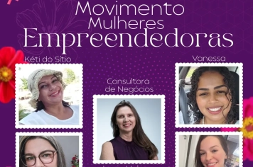A Prefeitura Municipal convida toda a população para o evento “Movimento Mulheres Empreendedoras”