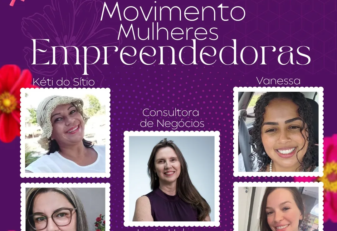 A Prefeitura Municipal convida toda a população para o evento “Movimento Mulheres Empreendedoras”
